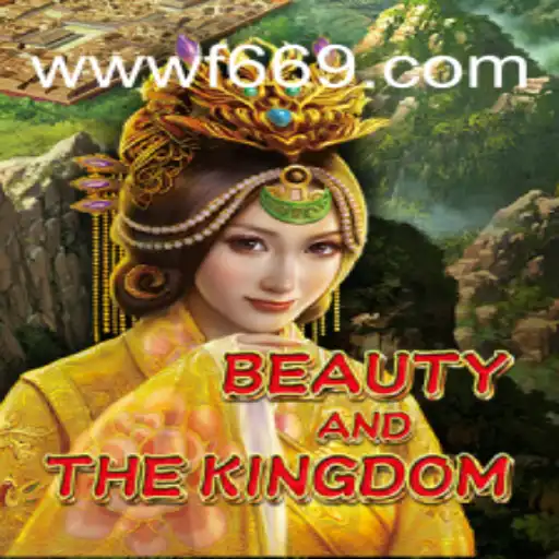 Exploring the Enchanting World of BeautyAndTheKingdom: A Thrilling Slot Adventure