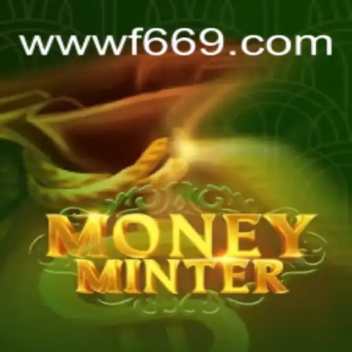 Exploring MoneyMinter: The Ultimate Gaming Experience with F669.COM Oficial Slots Brasil #1