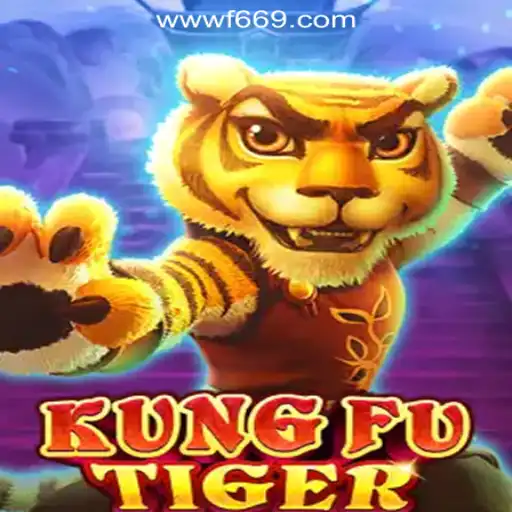 Discover the Thrilling World of KungFuTiger: Slot Gaming with F669.COM Oficial Slots Brasil #1