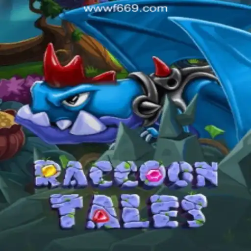 Discover the Enchanting World of RaccoonTales and F669.COM Oficial Slots Brasil #1
