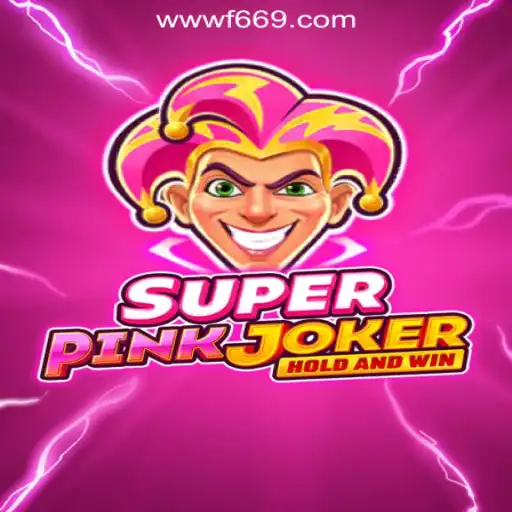 Exploring the Vibrant World of SuperPinkJoker and F669.COM Oficial Slots Brasil #1
